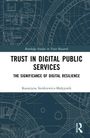 Katarzyna Sienkiewicz-Malyjurek: Trust in Digital Public Services, Buch