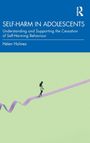 Helen Holmes: Self-Harm in Adolescents, Buch