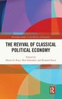 "The Revival of Classical Political Economy" von Heinz D. Kurz et al. Bunte abstrakte Formen bilden den Hintergrund.