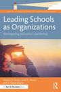 S. David Brazer: Leading Schools as Organizations, Buch