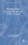 Educating Anxiety, Buch