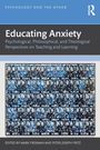 Educating Anxiety, Buch