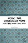 Buchtitel: "Muslims, Jews, Christians and Pagans". Autor: Michael Lecker. Hintergrund: Türkises Muster mit kleinen Quadraten.