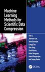 Anand Rangarajan: Machine Learning Methods for Scientific Data Compression, Buch