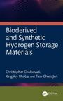 Christopher Chukwuati: Bioderived and Synthetic Hydrogen Storage Materials, Buch