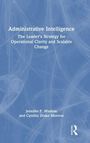 Jennifer P. Wisdom: Administrative Intelligence, Buch