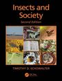 Text: "Insects and Society, Second Edition, Timothy D. Schowalter." Neun Fotos von Insekten und ein offenes Buch.