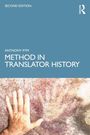 Oben links: "Second Edition", darunter "Anthony Pym", "Method in Translator History". Darunter: Handabdruck auf Fels.