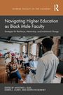 Navigating Higher Education as Black Male Faculty, Buch