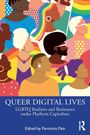 Queer Digital Lives, Buch