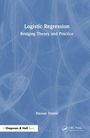 Hassan Doosti: Logistic Regression, Buch