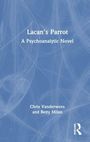 Betty Milan: Lacan's Parrot, Buch
