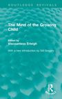 The Mind of the Growing Child, Buch