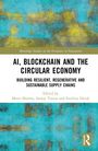 AI, Blockchain and the Circular Economy, Buch