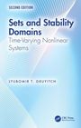 Lyubomir T. Gruyitch: Sets and Stability Domains, Buch