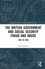 "THE BRITISH GOVERNMENT AND SOCIAL SECURITY FRAUD AND ABUSE 1964 TO 2004 - Kevin Manton". Blaues technisches Muster.
