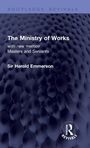 "The Ministry of Works" von Sir Harold Emmerson. Hintergrund: dunkelblau mit strukturierter, blasenartiger Oberfläche.