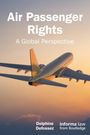 Delphine Defossez: Air Passenger Rights, Buch
