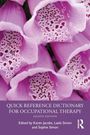 Text: "Quick Reference Dictionary for Occupational Therapy, Eighth Edition." Herausgeber: Karen Jacobs, Laela Simon, Sophie Simon. Im Hintergrund sind rosa Fingerhutblumen.