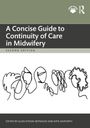 Oben steht: "A Concise Guide to Continuity of Care in Midwifery". Darunter eine einfache, abstrakte Illustration von Gesichtern.