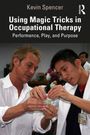 Buchtitel: "Using Magic Tricks in Occupational Therapy". Zwei Männer führen gemeinsam eine magische Aktivität durch.