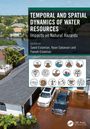 Temporal and Spatial Dynamics of Water Resources, Buch