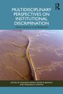 "Multidisciplinary Perspectives on Institutional Discrimination. Global Injustice, Local Responses" steht in großer Schrift. Darunter ein verzweigtes Flusssystem aus der Vogelperspektive.