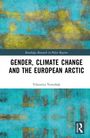 Viktoriia Verezhak: Gender, Climate Change and the European Arctic, Buch