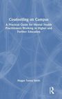 Maggie Yaxley Smith: Counselling on Campus, Buch