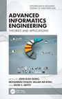 "Advanced Informatics Engineering: Theories and Applications. Optionen 03, 04, 01. Herausgeber: John Bush Idoko und andere."