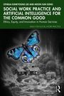 Moon Sun Song: Social Work Practice and Artificial Intelligence for the Common Good, Buch