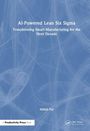 „AI-Powered Lean Six Sigma: Transforming Smart Manufacturing for the Next Decade“ von Nikhil Pal. Blau-weißes abstraktes Muster.