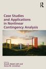 Case Studies and Applications in Nonlinear Contingency Analysis, Buch