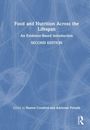 Food and Nutrition Across the Lifespan, Buch