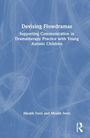 Meabh Ivers: Devising Flowdramas, Buch