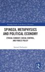 Samuel Hollander: Spinoza, Metaphysics and Political Economy, Buch