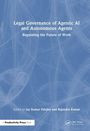 Text: "Legal Governance of Agentic AI and Autonomous Agents - Regulating the Future of Work." Blaues Cover mit abstraktem Muster.