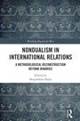 Nondualism in International Relations, Buch