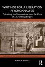 Robert K. Beshara: Writings for a Liberation Psychoanalysis, Buch