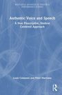 Louis Colaianni: Authentic Voice and Speech, Buch