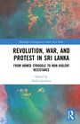 Revolution, War, and Protest in Sri Lanka, Buch
