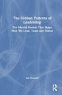 Der Text lautet: "The Hidden Patterns of Leadership: The Mental Models That Shape How We Lead, Team and Follow. Ian Stewart". Hintergrund ist blau mit weißen Linien.