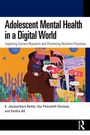 "Adolescent Mental Health in a Digital World", Autoren: K. Jayasankara Reddy, Viju Painadath Devassy, Smitha AG. Silhouette mit bunten Symbolen.