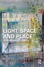 Ulrika Wanstrom Lindh: Light, Space and Place, Buch