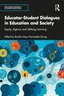 "Educator-Student Dialogues in Education and Society. Equity, Agency and Lifelong Learning. Edited by Rozilini Mary Fernandez-Chung." 

Illustration: Bunte Sprechblasen mit Symbolen.