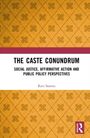 „THE CASTE CONUNDRUM: Social Justice, Affirmative Action and Public Policy Perspectives” von Ravi Saxena. Geometrisches Muster.