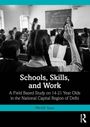 "Schools, Skills, and Work" steht über einem schwarz-weißen Foto von Schülern in einem Klassenzimmer, eine Hand ist gehoben.