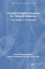 "Intelligent Digital Solutions for Lifestyle Medicine: From Design to Deployment" von Nilmini Wickramasinghe und Co-Autoren.