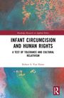 Robert S. van Howe: Infant Circumcision and Human Rights, Buch