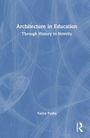 Text: "Architecture in Education: Through History to Novelty. Yasira Pasha." Ein abstraktes, blaues Muster als Hintergrund.